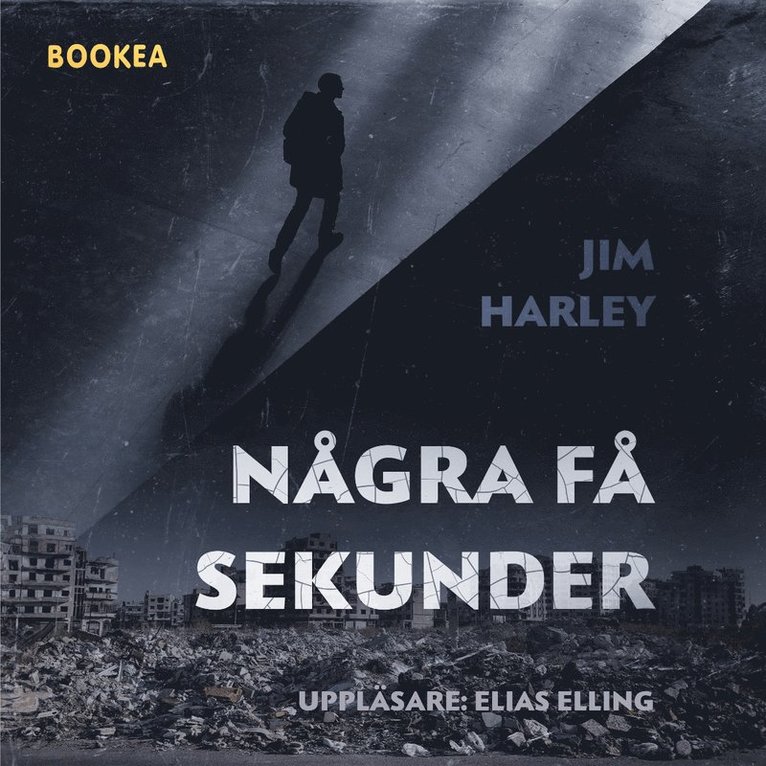 Jim Harley - Några få sekunder, Ljudbok