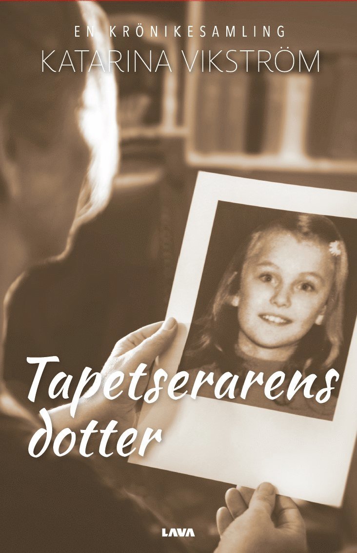 Katarina Vikström - Tapetserarens dotter, Häftad