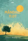 Mndag 11.07 : livet ndrar brutalt riktning
