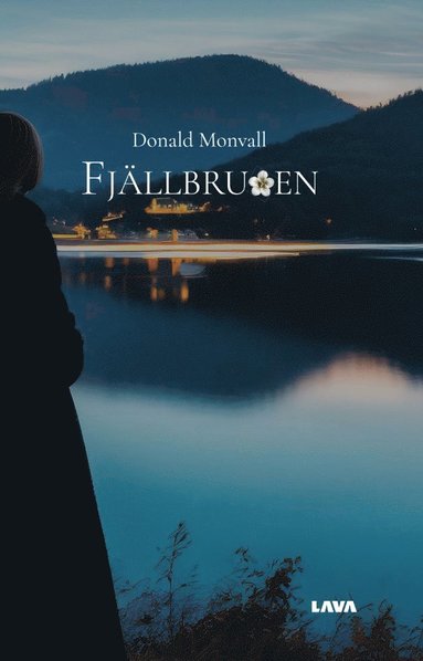 Donald Monvall Fjällbruden