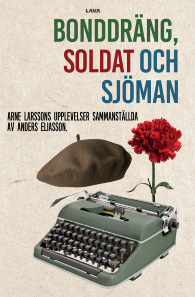 Anders Eliasson Bonddräng soldat och sjöman