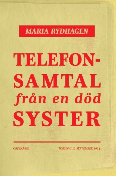 Maria Rydhagen Telefonsamtal från en död syster