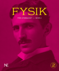 NE Fysik f�r gymnasiet : niv� 2