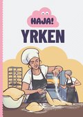 Haja! Yrken