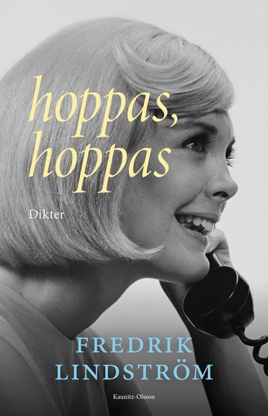 Fredrik Lindström - Hoppas, hoppas, Inbunden