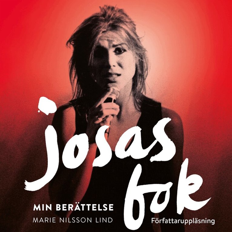Marie Nilsson Lind - Josas bok – min berättelse, Ljudbok