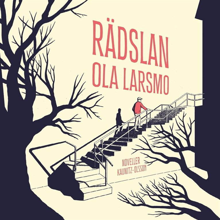 Ola Larsmo - Rädslan, Ljudbok