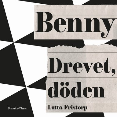 Lotta Fristorp - Benny – drevet, däden, Ljudbok