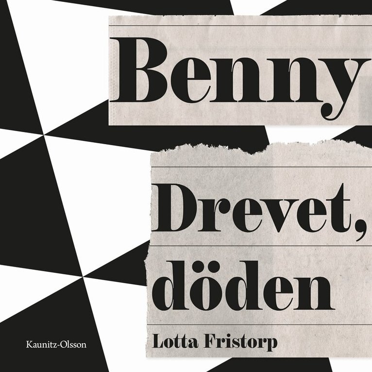 Lotta Fristorp - Benny – drevet, däden, Ljudbok