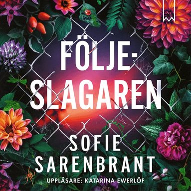 Sofie Sarenbrant - Följeslagaren, Ljudbok