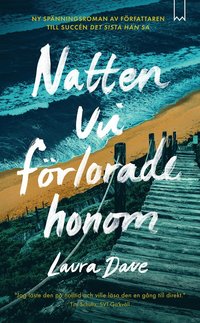 Natten vi frlorade honom