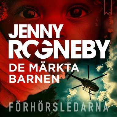 Jenny Rogneby - De märkta barnen, Ljudbok