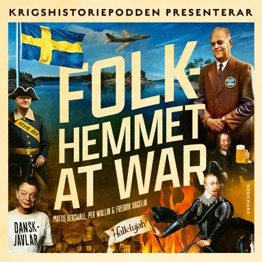 Mattis Bergwall, Per Wallin, Fredrik Hagelin - Folkhemmet at war, Ljudbok