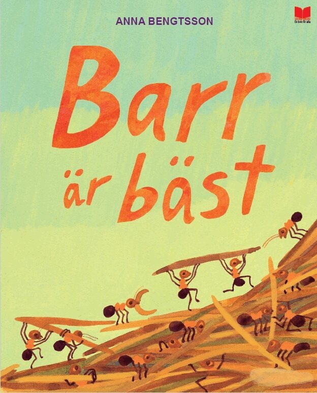 Anna Bengtsson - Barr är bäst, Inbunden. Tillgänglighet: Kommande