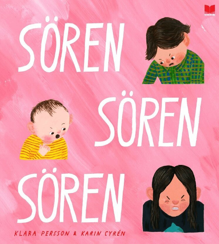 Klara Persson, Karin Cyrén - Sören, Sören, Sören, Inbunden. Tillgänglighet: Kommande