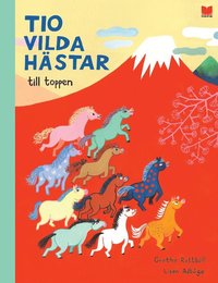 Tio vilda hstar till toppen