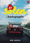 Med solen i backspegeln