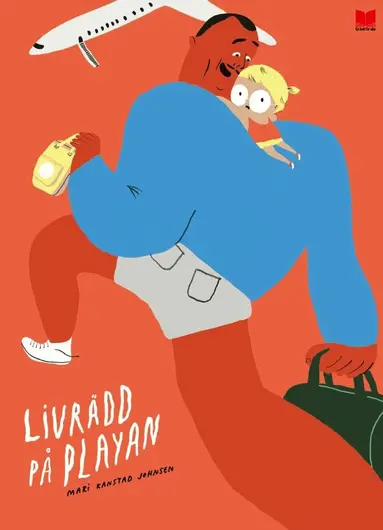 Mari Kanstad Johnsen - Livrädd på playan, Inbunden