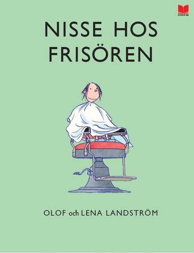 Olof Landström, Lena Landström Nisse hos frisören