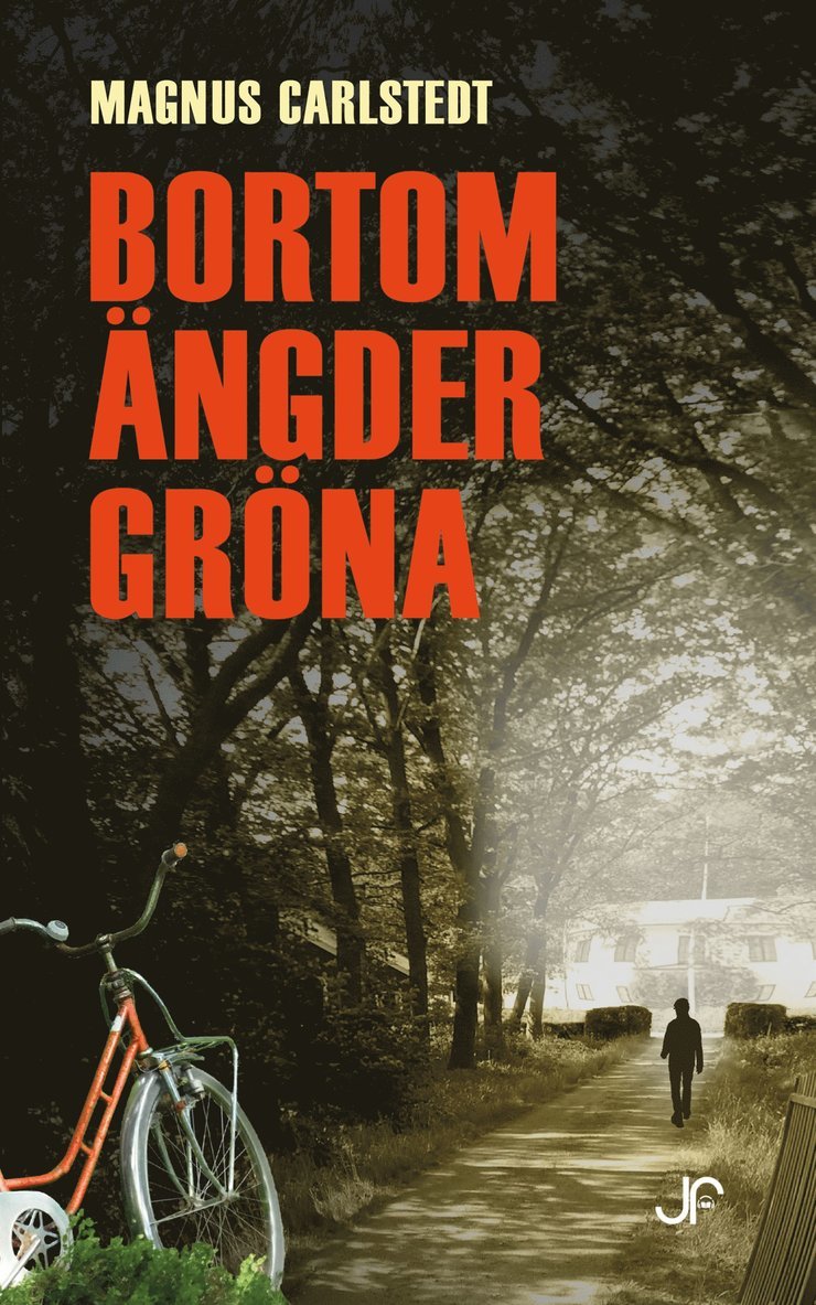 Magnus Carlstedt - Bortom ängder gröna, E-bok