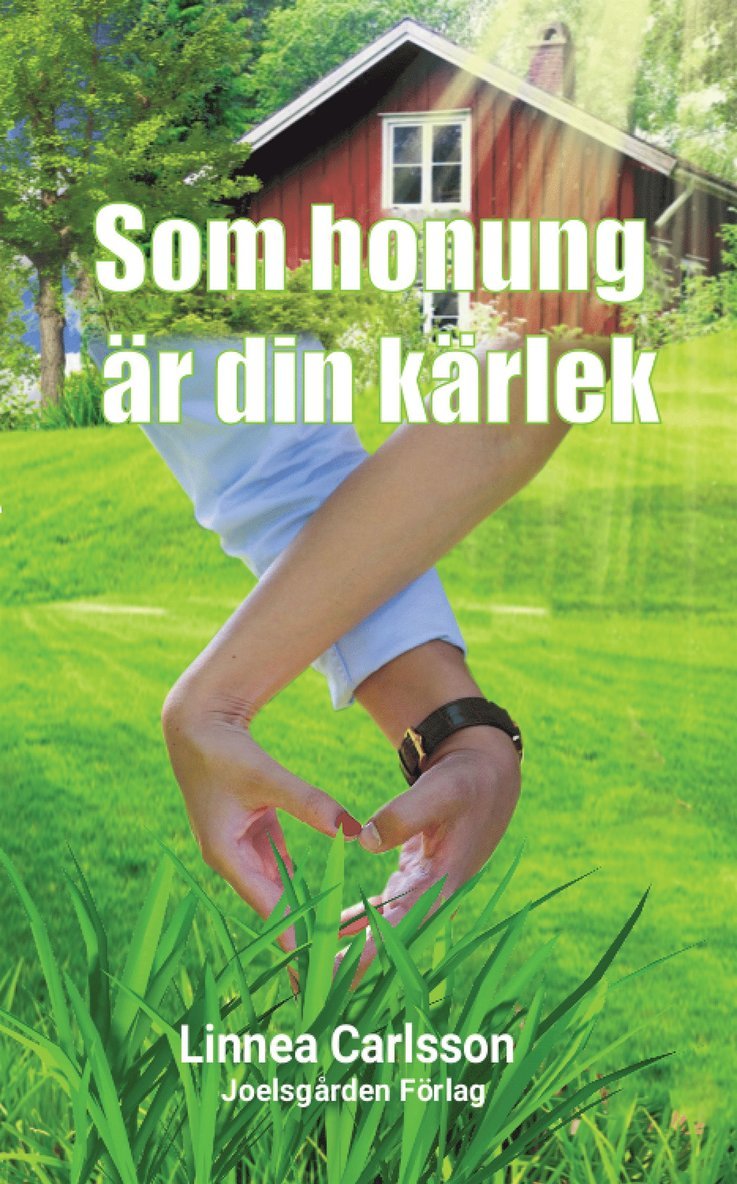 Linnea Carlsson - Som honung är din kärlek, E-bok