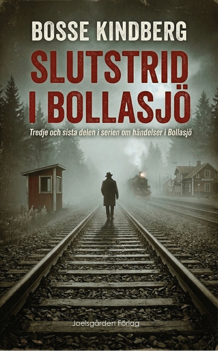 Bosse Kindberg - Slutstrid i Bollasjö, E-bok
