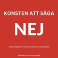 Konsten att sga NEJ