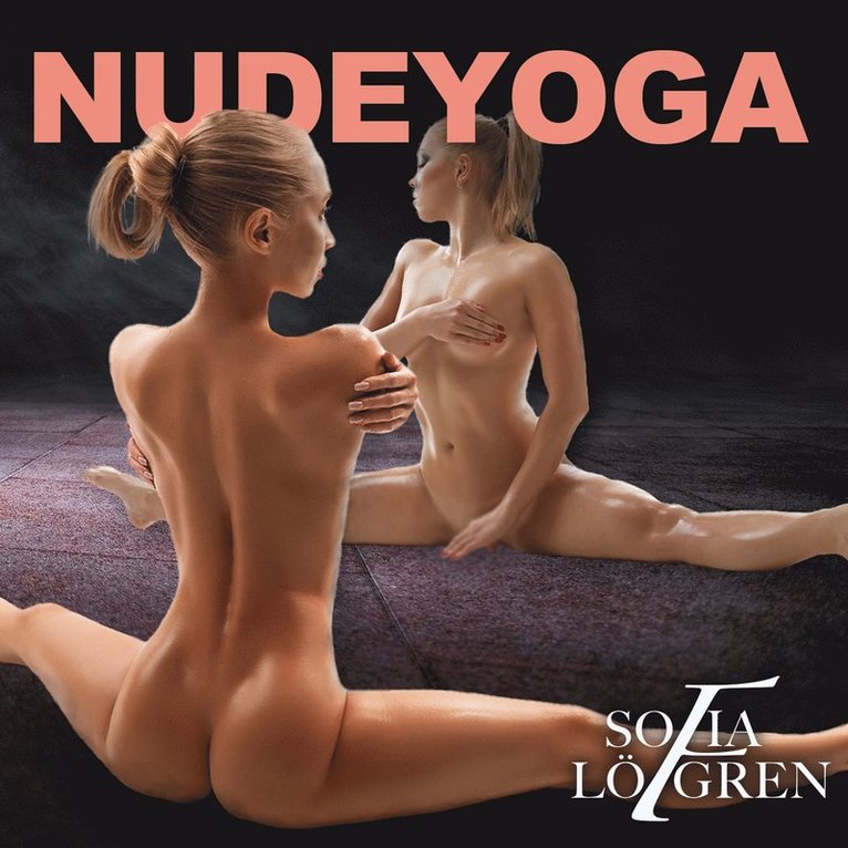 Sofia Löfgren - Nudeyoga, Ljudbok