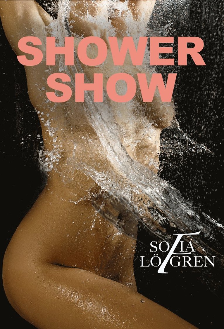 Sofia Löfgren - Showershow, E-bok