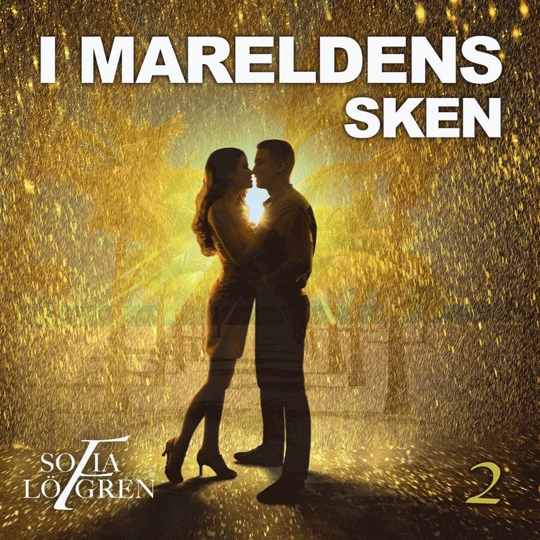Sofia Löfgren - I mareldens sken : Del 2, Ljudbok