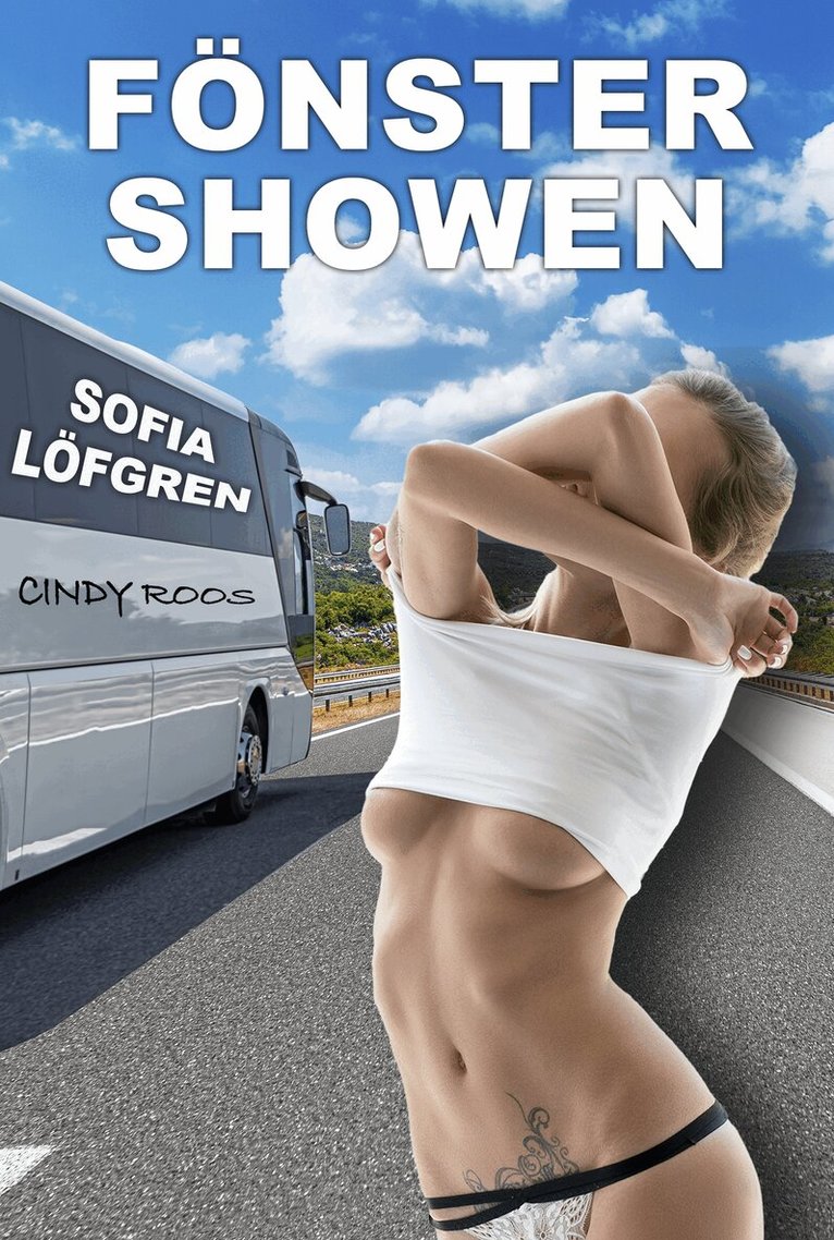 Sofia Löfgren, Cindy Roos - Fönstershowen, E-bok. Tillgänglighet: Lägg i varukorg