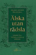 lska utan rdsla