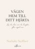 Nathalie Steffner - Vägen hem till ditt hjärta, E-bok