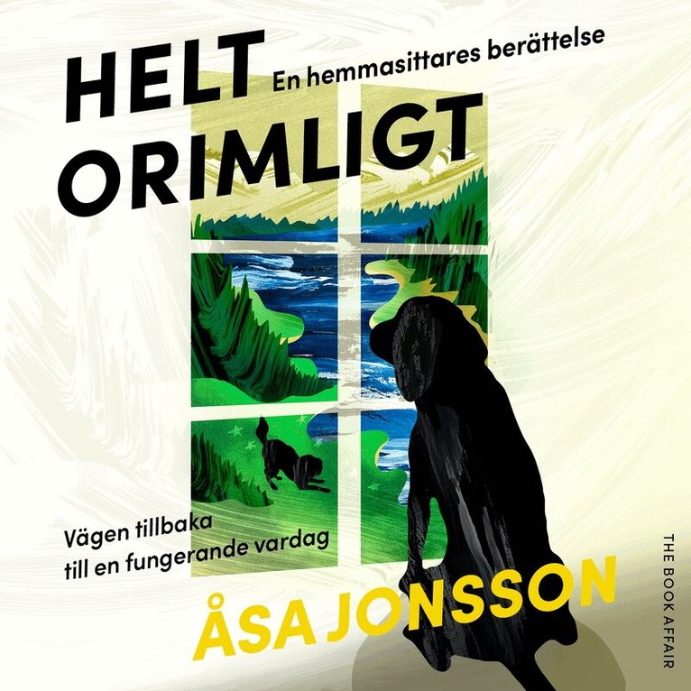 Åsa Jonsson - Helt orimligt : En hemmasittares berättelse, Ljudbok