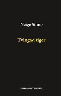 Tvingad tiger