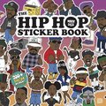 The Hip Hop Sticker Book