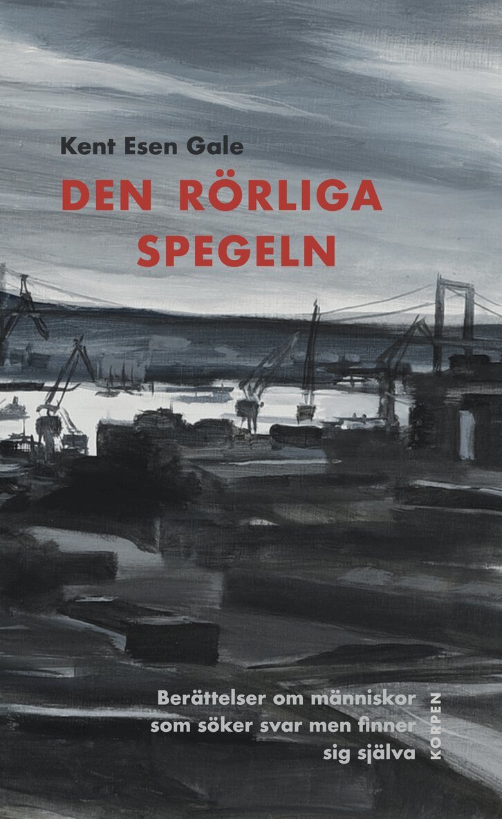Kent Esen Gale - En rörlig spegel, Häftad
