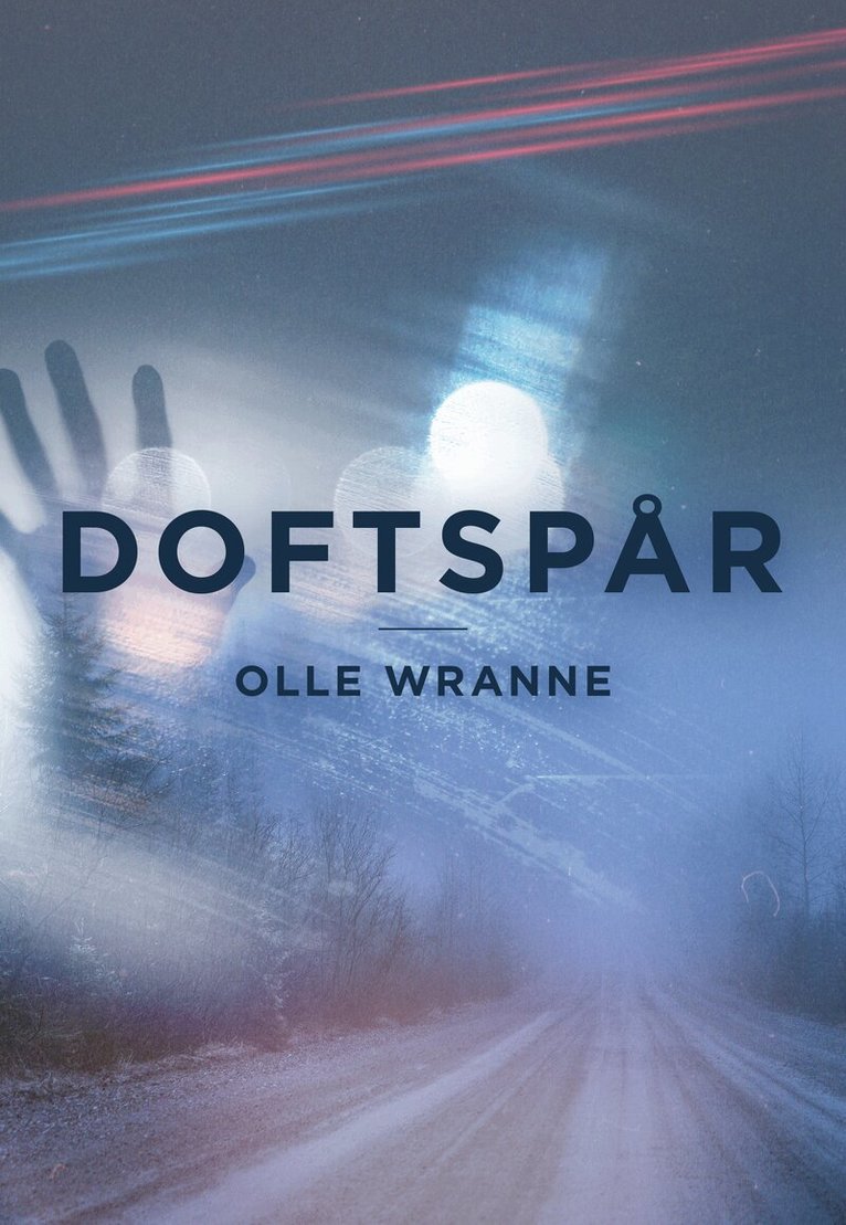 Olle Wranne - Doftspår, Häftad