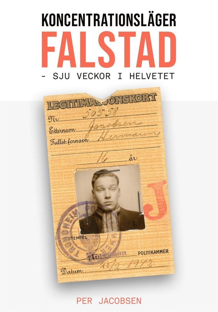 Per Jacobsen - Koncentrationsläger Falstad, Norge: Sju veckor i helvetet, E-bok