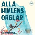  Alla himlens orglar