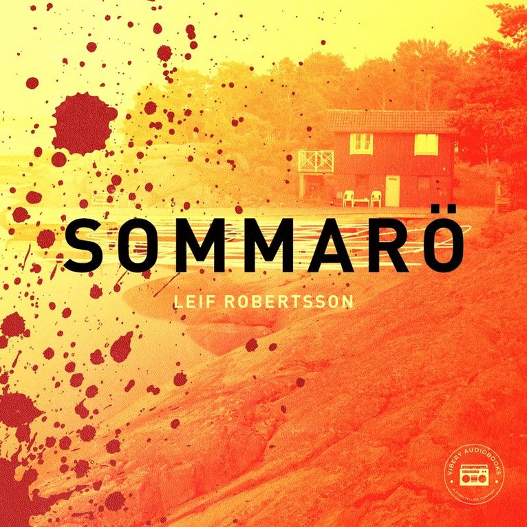 Leif G Robertsson - Sommarö, Ljudbok