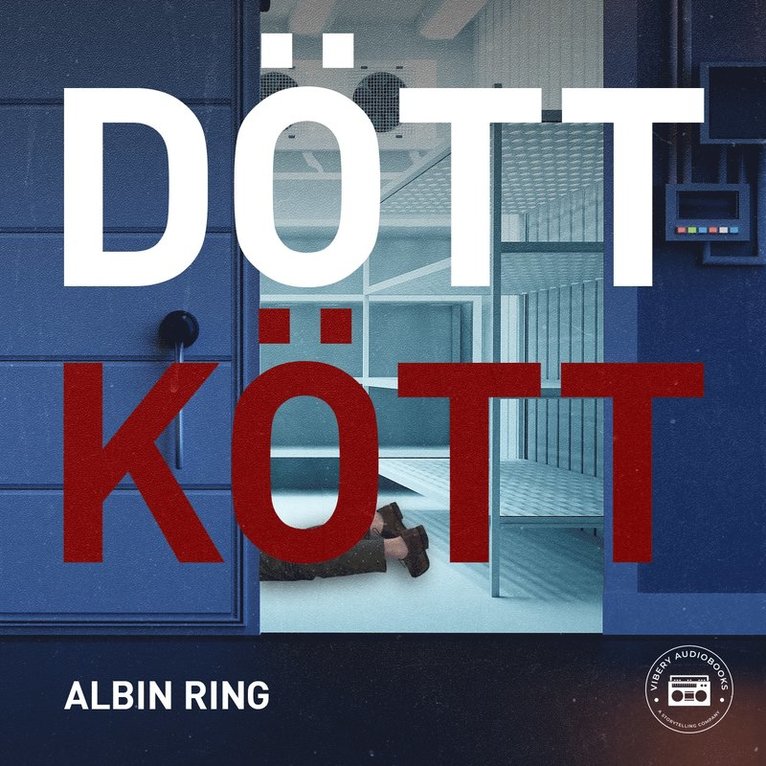 Albin Ring - Dött Kött, Ljudbok