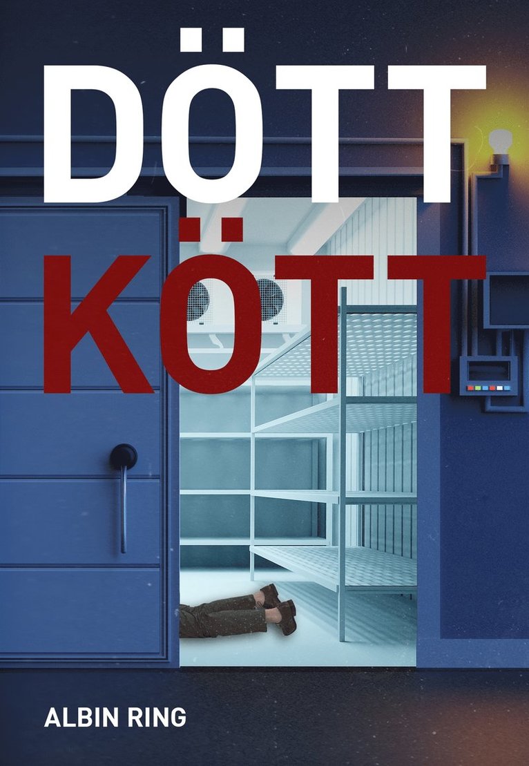 Albin Ring - Dött Kött, E-bok