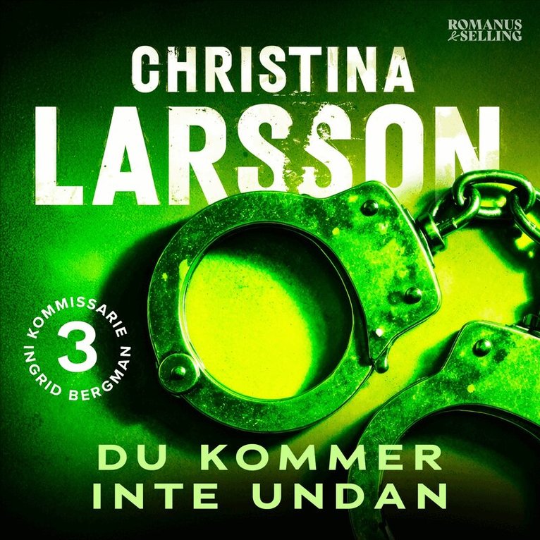 Christina Larsson - Du kommer inte undan, Ljudbok