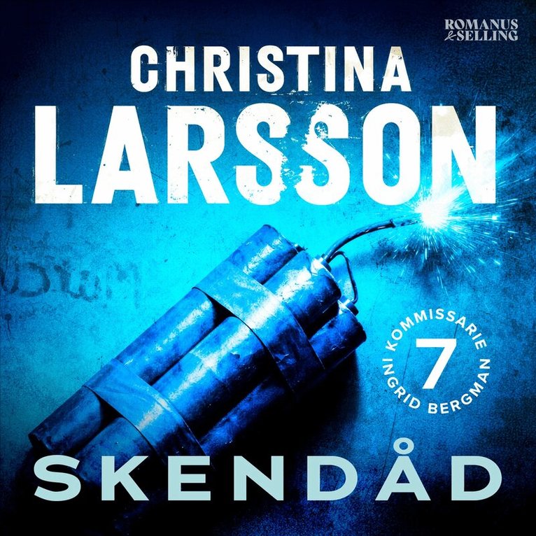 Christina Larsson - Skendåd, Ljudbok