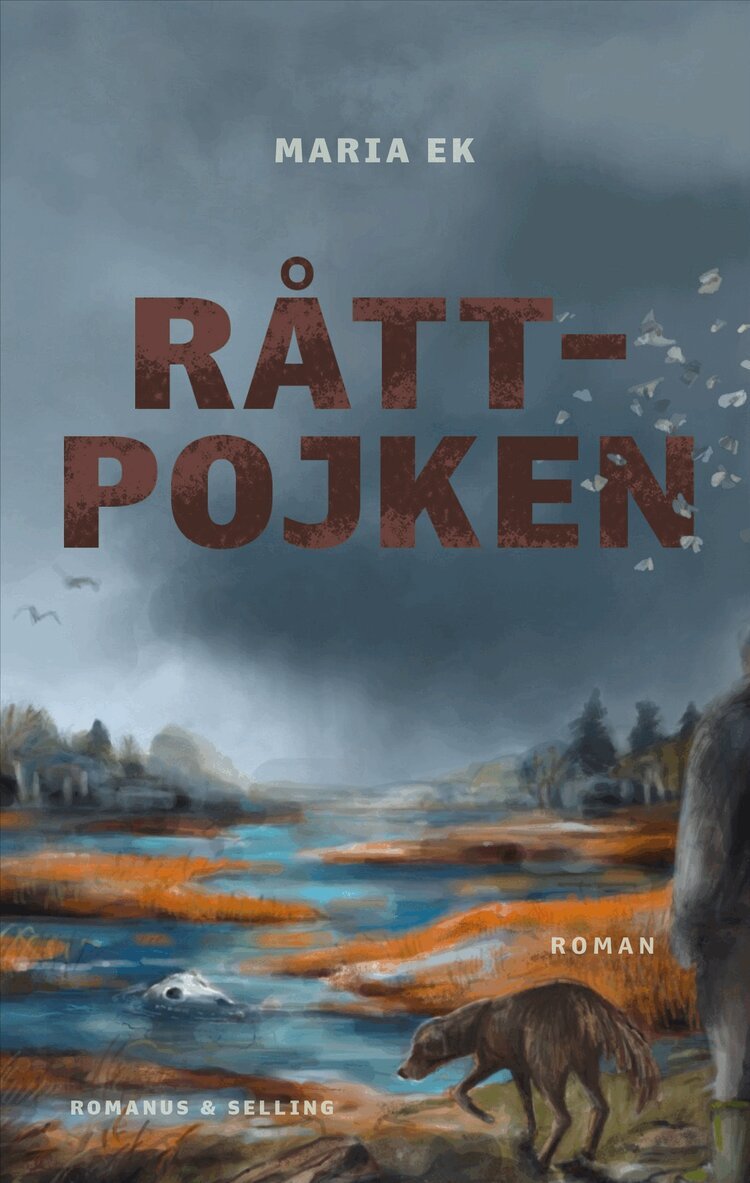 Maria Ek - Råttpojken, Inbunden