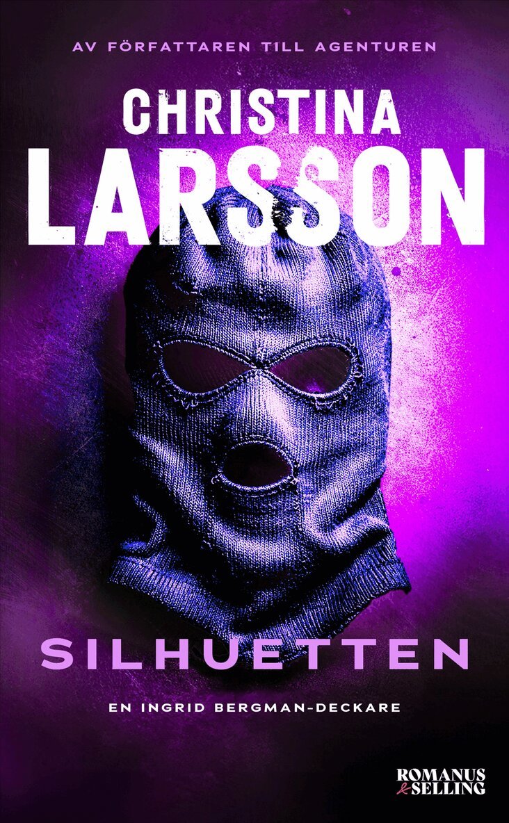 Christina Larsson - Silhuetten, E-bok