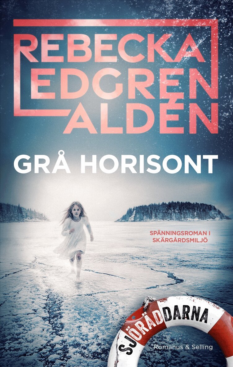 Rebecka Edgren Aldén - Grå horisont, E-bok