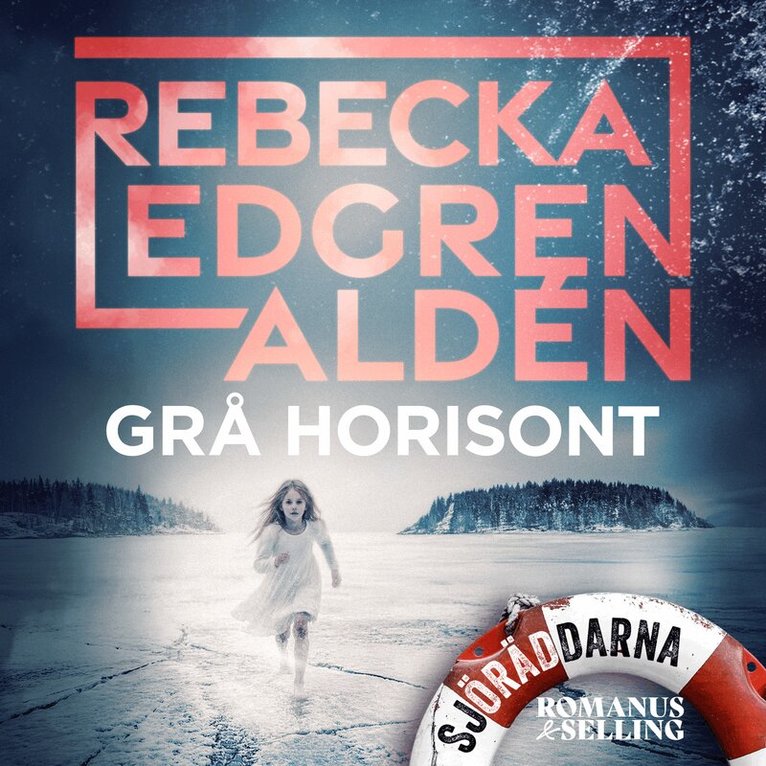 Rebecka Edgren Aldén - Grå horisont, Ljudbok