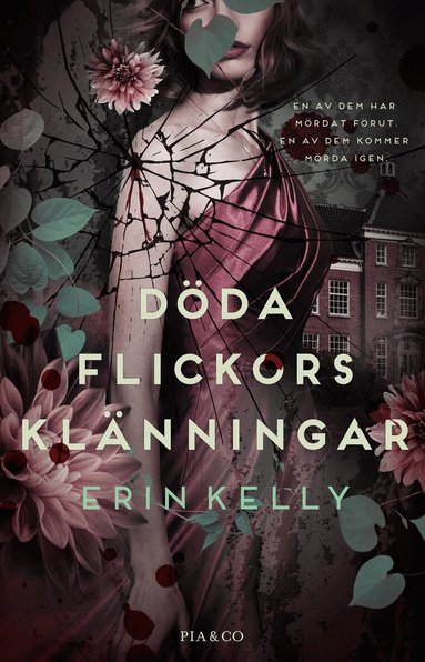 Erin Kelly - Döda flickors klänningar, Inbunden